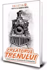Creatorul trenului