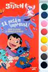 DISNEY STITCH. SA PICTAM IMPREUNA! Carte de pictat cu pensula si acuarele