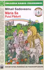 Maria Sa Puiul Pădurii + CD
