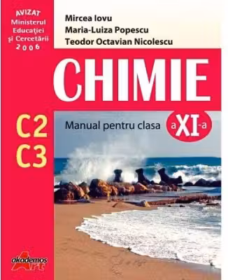 Chimie C3, C2. Manual pentru clasa a 11-a
