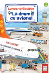 La drum cu avionul