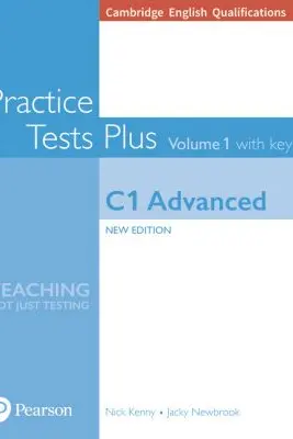 Cambridge English Qualifications. Practice Tests Plus Vol.1 C1 Advanced