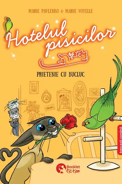 Hotelul pisicilor: Prietenie cu bucluc. Ediție bilingvă