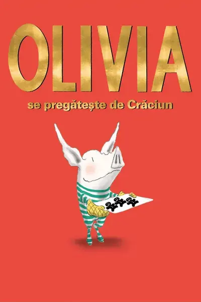 Olivia se pregateste de Craciun