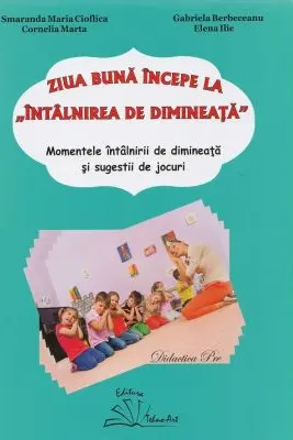 Ziua buna incepe la intalnirea de dimineata