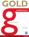Gold Preliminary Teacher's Book