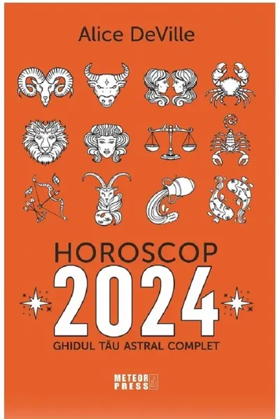 Horoscop 2024. Ghidul tau astral complet