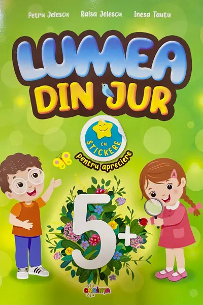 Lumea din jur 5+ cu stikere
