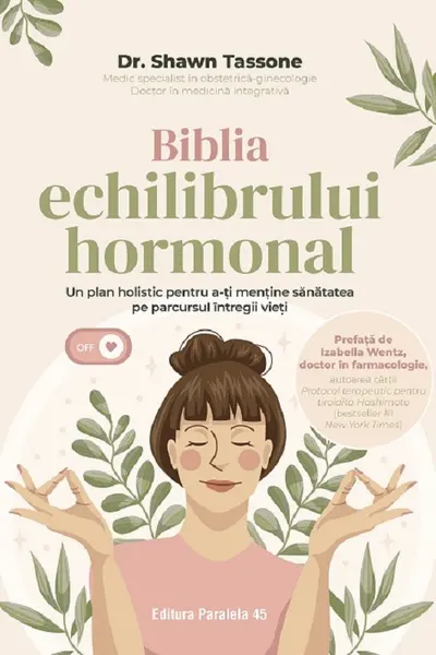 Biblia echilibrului hormonal