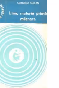 Lina, materie prima milenara