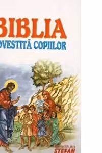Biblia povestita copiilor