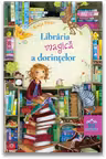Libraria magica a dorintelor
