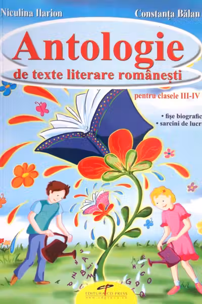 Antologie de texte literare românești cls III-IV