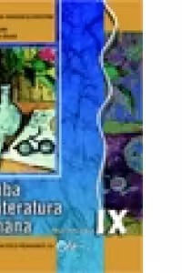Limba si literatura romana - manual pentru clasa a IX-a