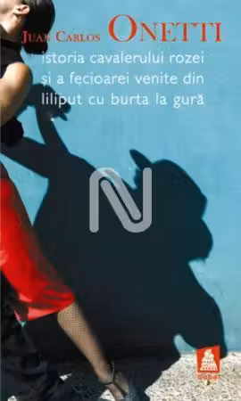 Istoria cavalerului Rozei și a Fecioarei venite din Liliput cu burta la gură