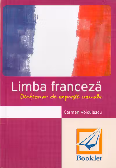 Dicționar de expresii uzuale - Franceză