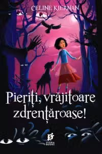 Pieriti, vrajitoare zdrentaroase!