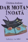 Dar motan inoata