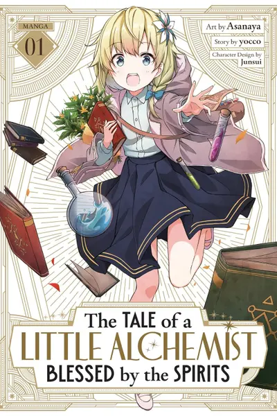 The Tale of a Little Alchemist Blessed by the Spirits - Volume 1