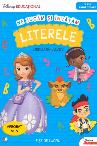 Ne jucam si invatam. Literele. Clasa pregatitoare. Disney Educational