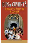 Buna-cuviinta in educatia crestina a copiilor