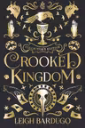 Crooked Kingdom