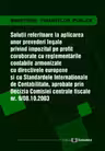 Solutii referitoare la aplicarea unor prevederi legale privind impozitul pe profit, coroborate cu reglementarile contabile armonizate cu Directivele europene si cu standardele internationale de contabilitate prin decizia comisiei centrale fiscale