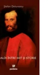Garibaldi între mit și istorie