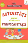 Activitati pentru dezvoltarea perspicacitatii