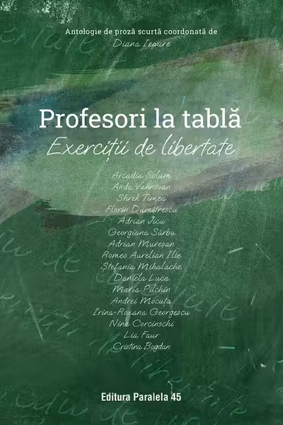 Profesori la tabla - exercitii de libertate