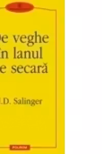 De veghe in lanul de secara (traducere noua)