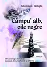 Campu’ alb, oile negre