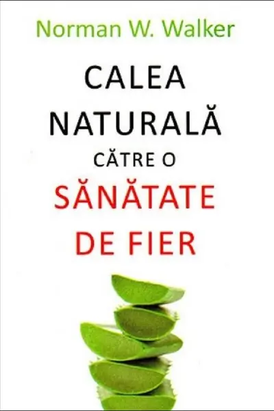 Calea naturală către o sănătate de fier