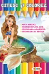Citesc si colorez - Mica sirena