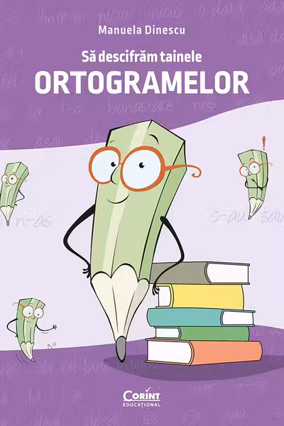 Sa descifram tainele ortogramelor