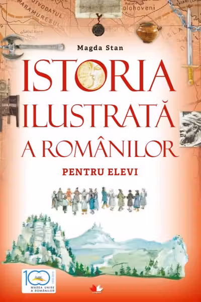Istoria ilustrata a romanilor pentru elevi