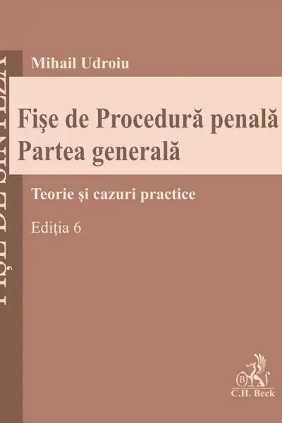 Fișe de Procedura penala. Partea generala