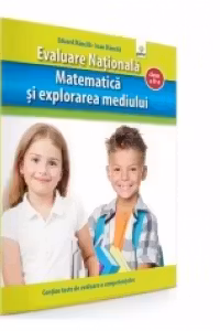 Evaluare Nationala. Matematica si explorarea mediului clasa a II-a