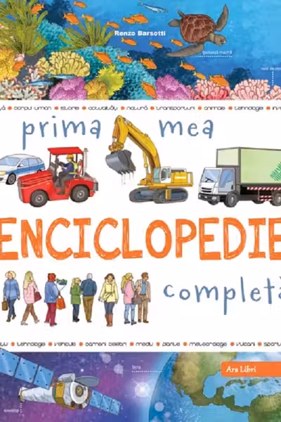 Prima mea enciclopedie completa