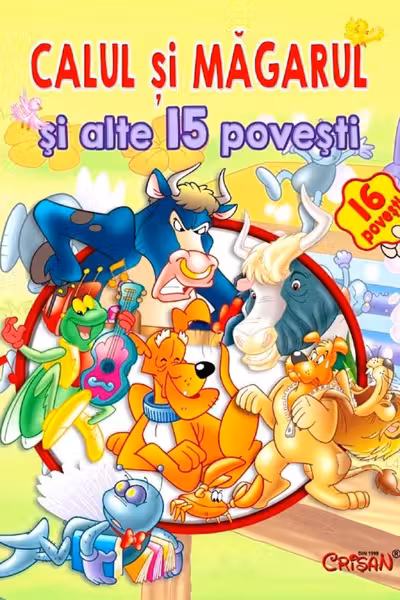 Calul și măgarul și alte 15 povești