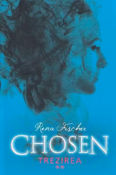 Chosen. Trezirea