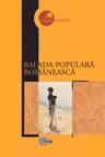 Campul de lectura. Balada populara romaneasca