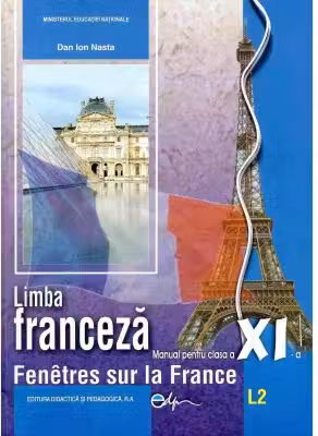 Manual Limba franceza L2 clasa a 11-a