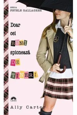 Doar cei buni spioneaza de tineri