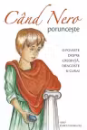 Când Nero poruncește