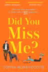 Did You Miss Me?
