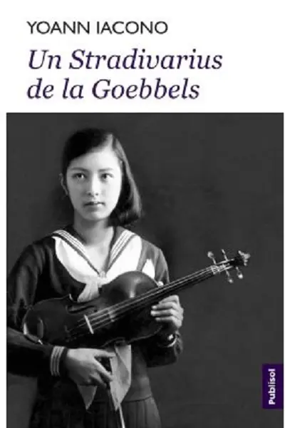 Un Stradivarius de la Goebbels