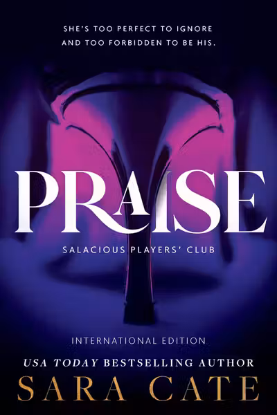 Salacious Players Club: Praise (Book 1)