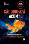 CAT DUREAZA ACUM ?