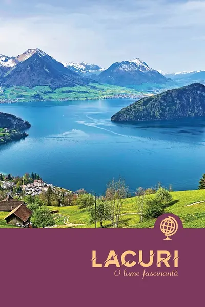 Lacuri - O lume fascinanta